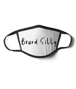 Face Mask - Are you Board Silly?
